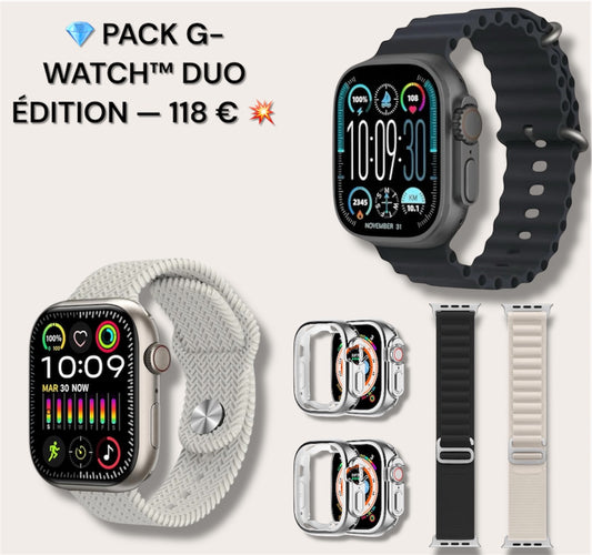 💎 PACK G-WATCH™ DUO ÉDITION — 59€ 💥 (1 achetée + 1 offerte !)